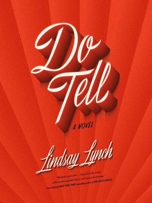 Title details for Do Tell by Lindsay Lynch - Wait list